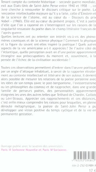 Quatrième de couverture de « SAINT-JOHN PERSE (1945-1960) UNE POETIQUE POUR L'AGE NUCLEAIRE »