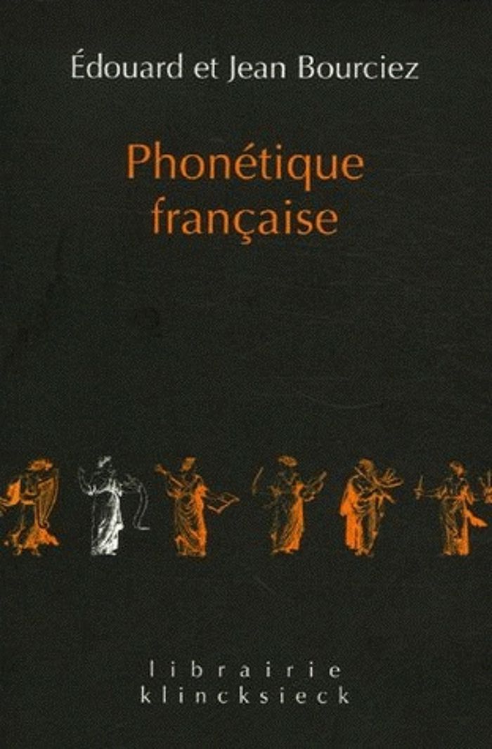 Couverture du livre « PHONETIQUE FRANCAISE - ETUDE HISTORIQUE », librairie Les Contes Infusés à Corte