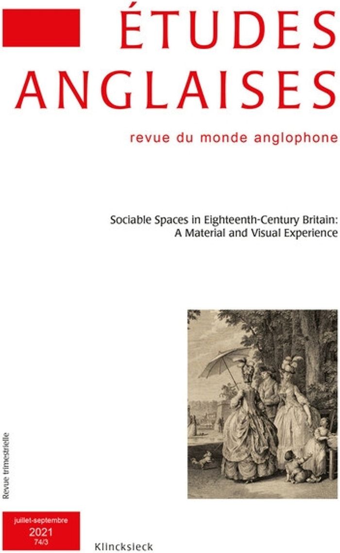 Couverture du livre « ETUDES ANGLAISES - N 3/2021 - SOCIABLE SPACES IN EIGHTEENTH-CENTURY BRITAIN: A MATERIAL AND VISUAL E », librairie Les Contes Infusés à Corte