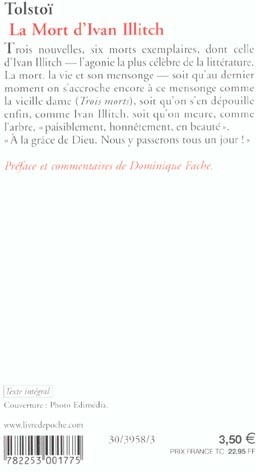 Quatrième de couverture de « LA MORT D'IVAN ILLITCH - SUIVI DE MAITRE ET SERVITEUR ET DE TROIS MORTS »