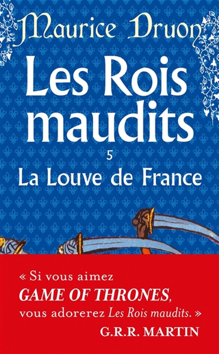 Couverture du livre « LA LOUVE DE FRANCE ( LES ROIS MAUDITS, TOME 5) », librairie Les Contes Infusés à Corte