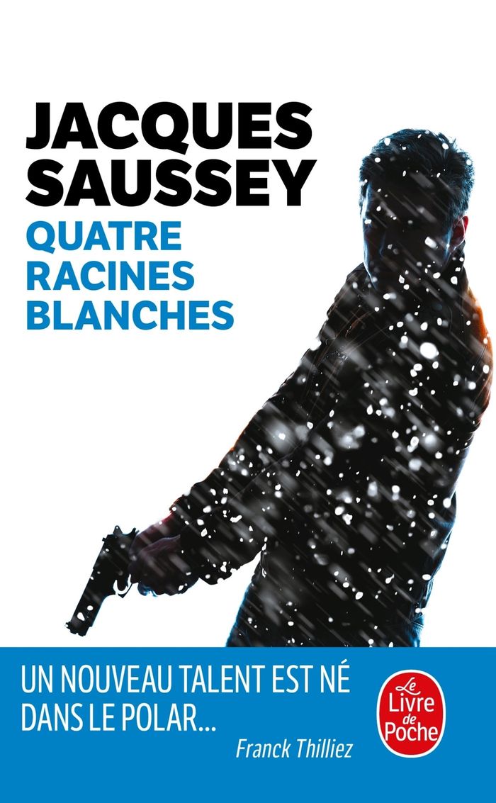 Couverture du livre « Quatre racines blanches » de Jacques Saussey, librairie Les Contes Infusés à Corte