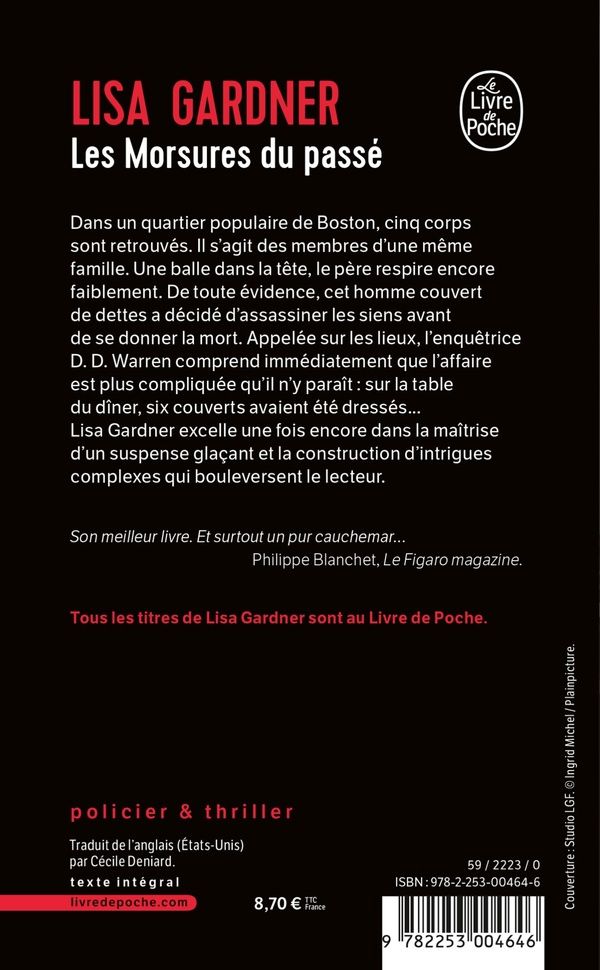 Quatrième de couverture de « Les morsures du passé : roman »