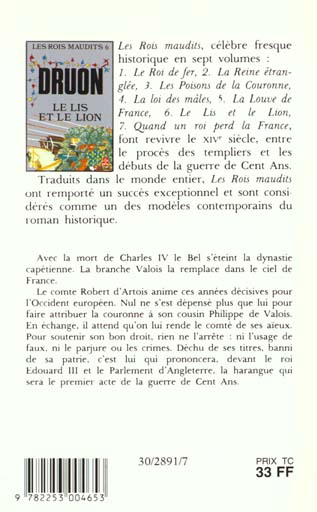 Quatrième de couverture de « LE LIS ET LE LION (LES ROIS MAUDITS, TOME 6) »