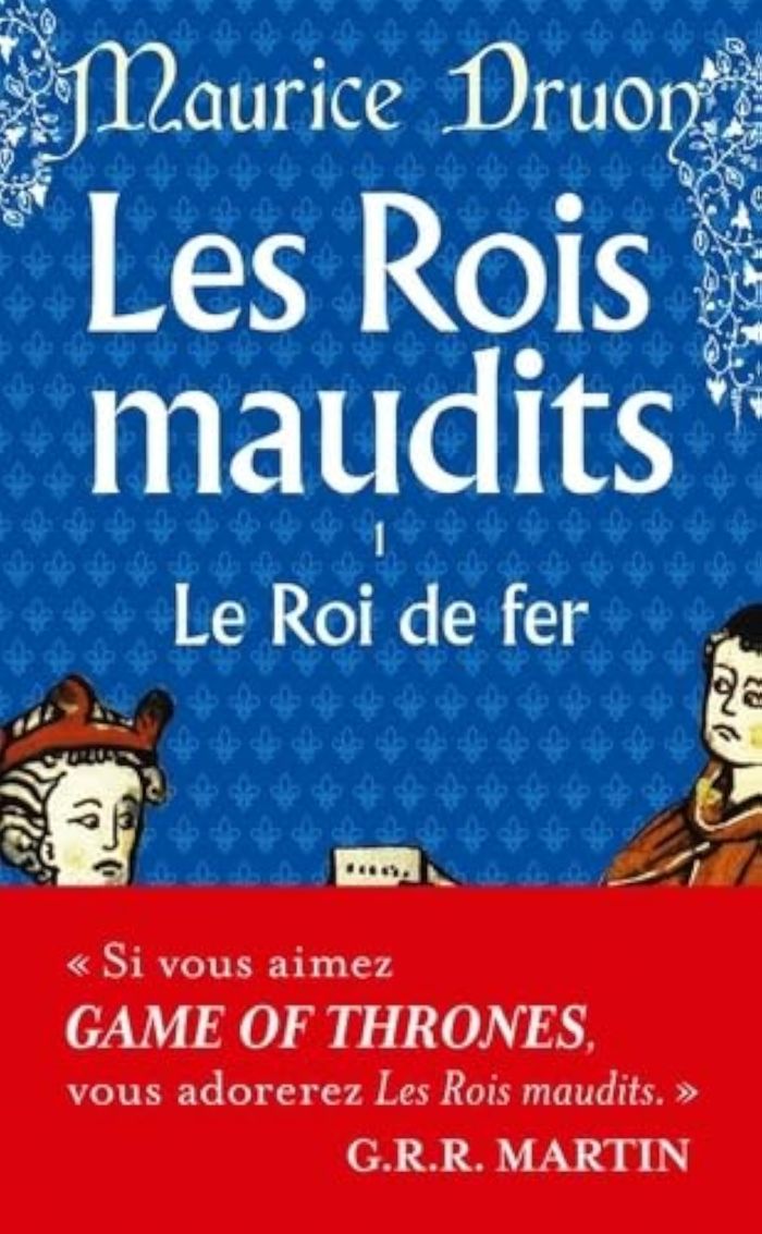 Couverture du livre « LE ROI DE FER (LES ROIS MAUDITS, TOME 1) », librairie Les Contes Infusés à Corte