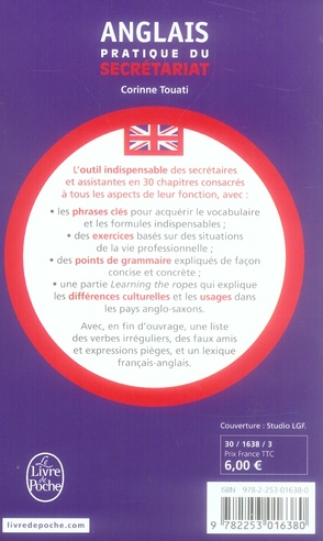 Quatrième de couverture de « L'ANGLAIS PRATIQUE DU SECRETARIAT - ACCUEIL, TELEPHONE, COURRIER, DEPLACEMENTS, COMMANDES.... »