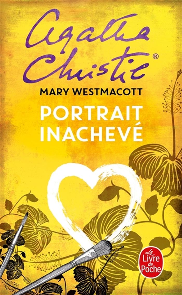 Couverture du livre « PORTRAIT INACHEVE » de Agatha Christie, librairie Les Contes Infusés à Corte