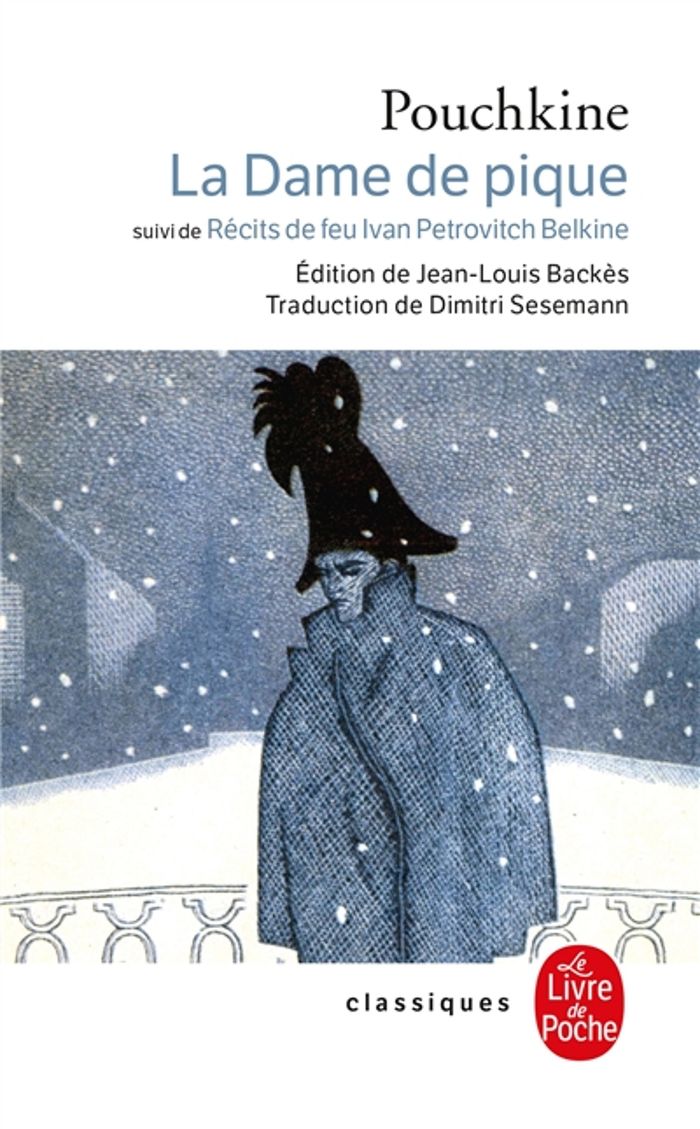 Couverture du livre « LA DAME DE PIQUE - ET LES RECITS DE FEU IVAN PETROVITCH BELKINE » de Alexandre Pouchkine, librairie Les Contes Infusés à Corte