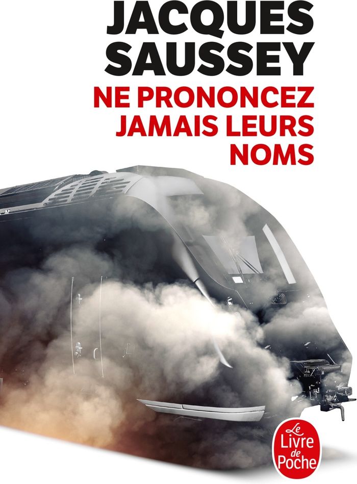 Couverture du livre « Ne prononcez jamais leurs noms » de Jacques Saussey, librairie Les Contes Infusés à Corte