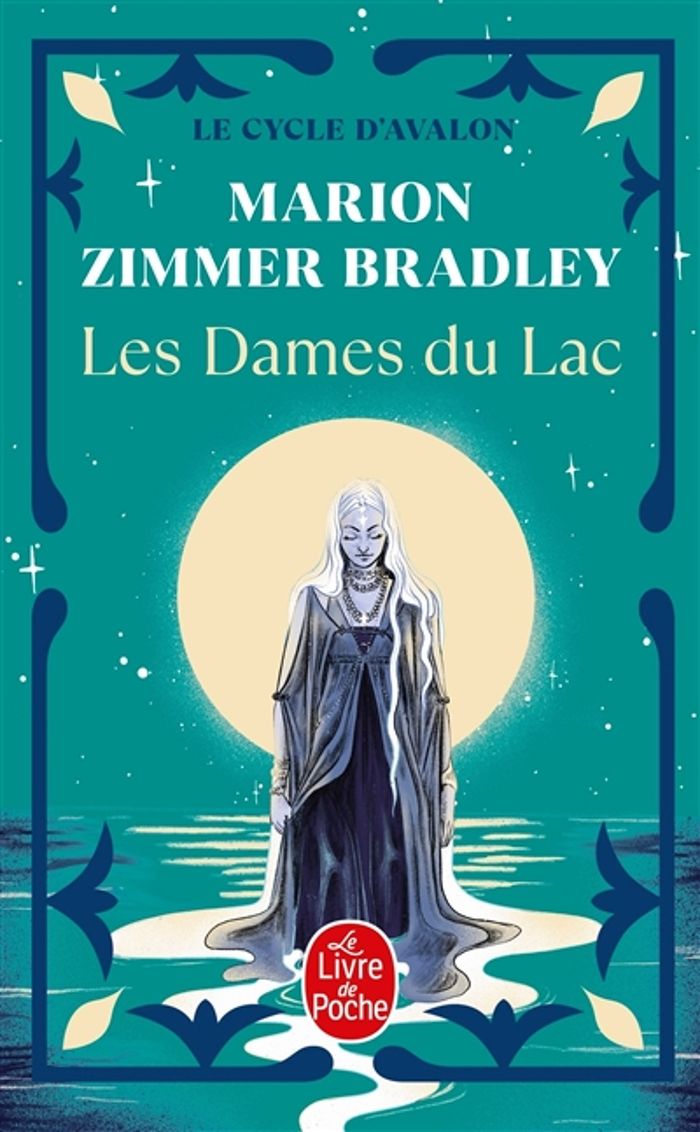 Couverture du livre « LES DAMES DU LAC (LE CYCLE D'AVALON, TOME 1) », librairie Les Contes Infusés à Corte