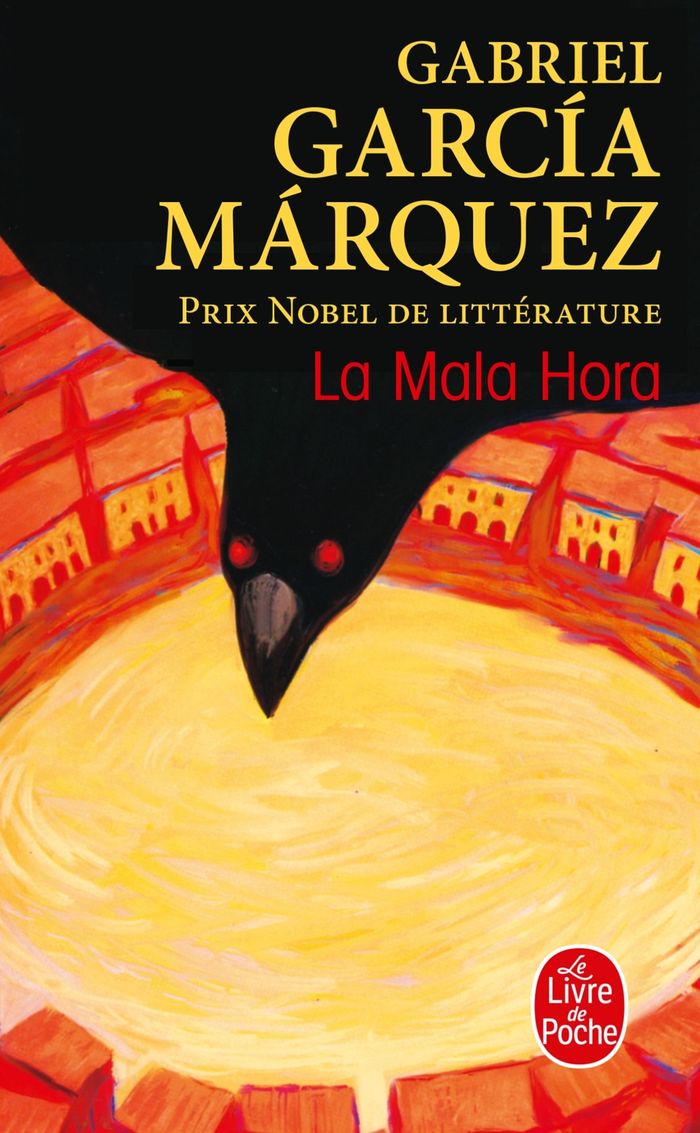 Couverture du livre « LA MALA HORA » de Garcia Marquez G., librairie Les Contes Infusés à Corte