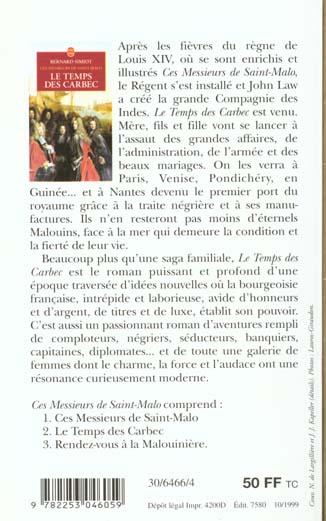 Quatrième de couverture de « LE TEMPS DES CARBEC (CES MESSIEURS DE ST-MALO, TOME 2) »