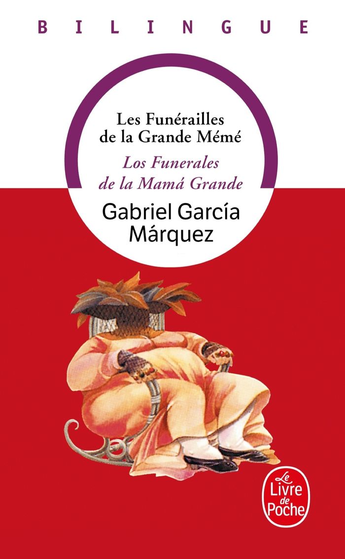 Couverture du livre « LES FUNERAILLES DE LA GRANDE MEME » de Garcia Marquez G., librairie Les Contes Infusés à Corte
