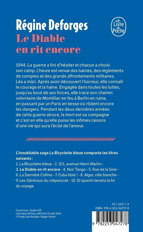 Quatrième de couverture de « LE DIABLE EN RIT ENCORE (LA BICYCLETTE BLEUE, TOME 3) - LA BICYCLETTE BLEUE 1944-1945 »