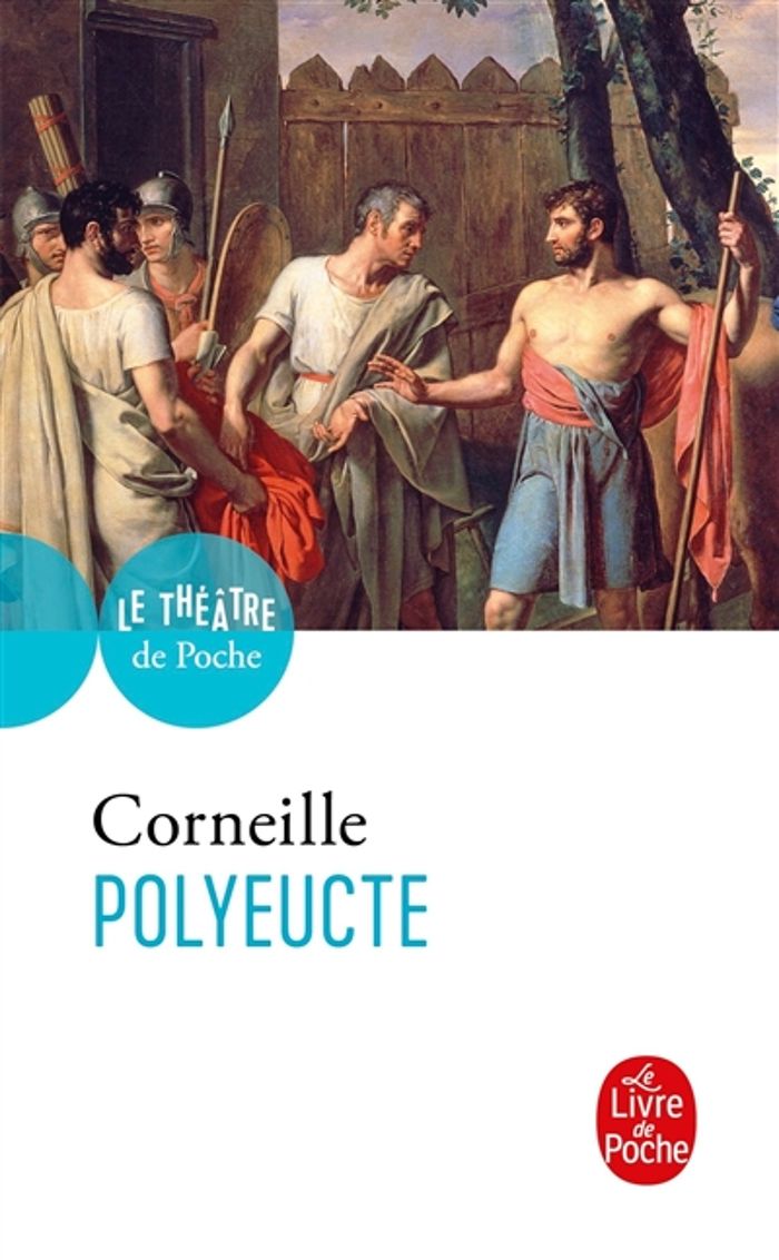 Couverture du livre « POLYEUCTE » de Pierre Corneille, librairie Les Contes Infusés à Corte