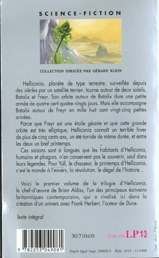 Quatrième de couverture de « LE PRINTEMPS D'HELLICONIA (CYCLE D'HELLICONIA, TOME 1) »