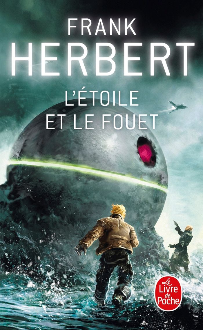 Couverture du livre « L'ETOILE ET LE FOUET » de Frank Herbert, librairie Les Contes Infusés à Corte