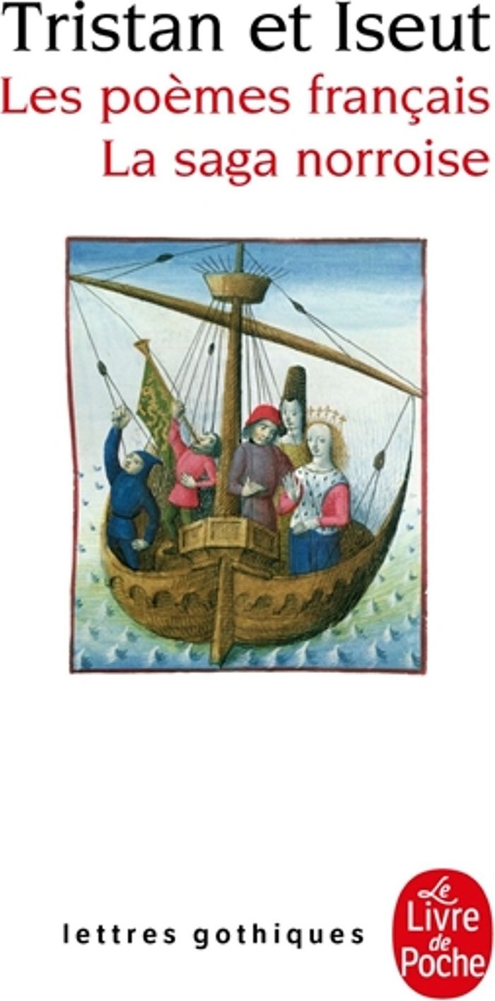 Couverture du livre « TRISTAN ET ISEUT - LES POEMES FRANCAIS - LA SAGA NORROISE » de Collectif, librairie Les Contes Infusés à Corte