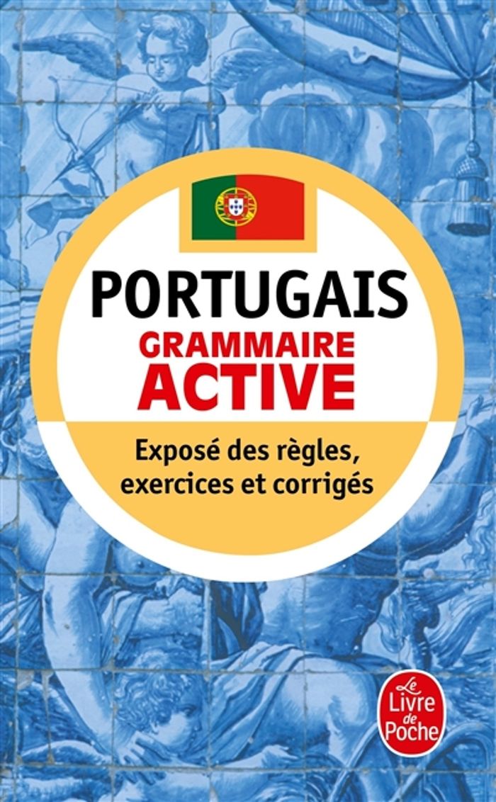 Couverture du livre « GRAMMAIRE ACTIVE DU PORTUGAIS » de Ataide Belmira, librairie Les Contes Infusés à Corte