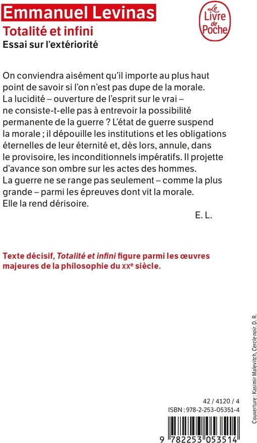 Quatrième de couverture de « TOTALITE ET INFINI - ESSAI SUR L'EXTERIORITE »