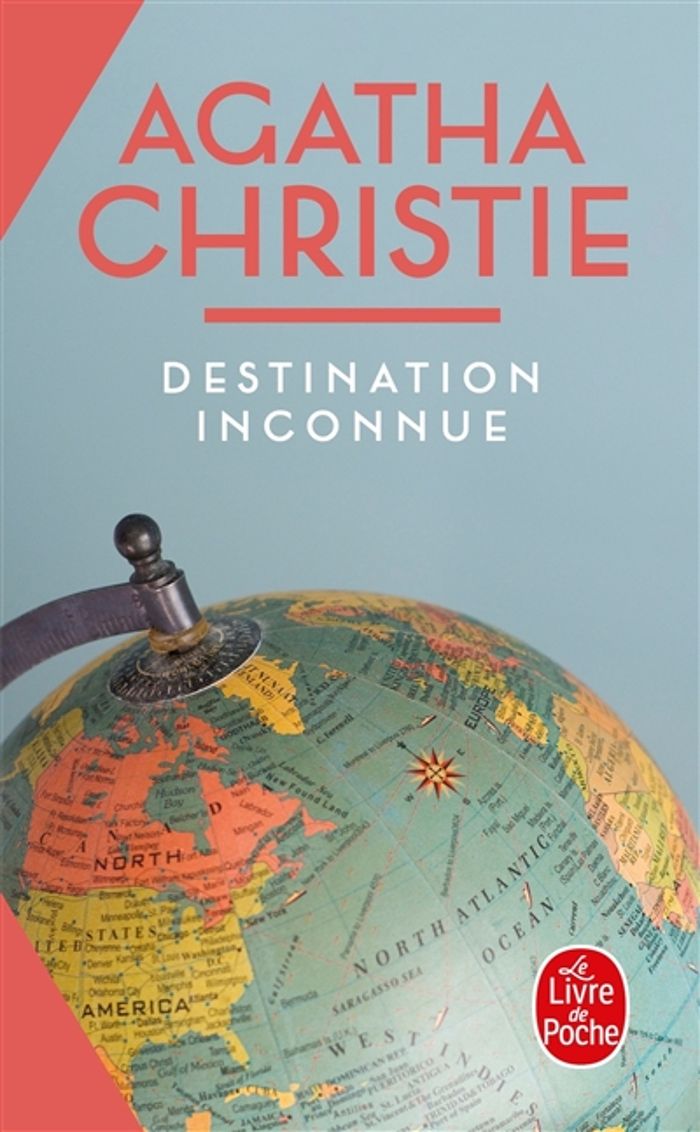 Couverture du livre « DESTINATION INCONNUE » de Agatha Christie, librairie Les Contes Infusés à Corte