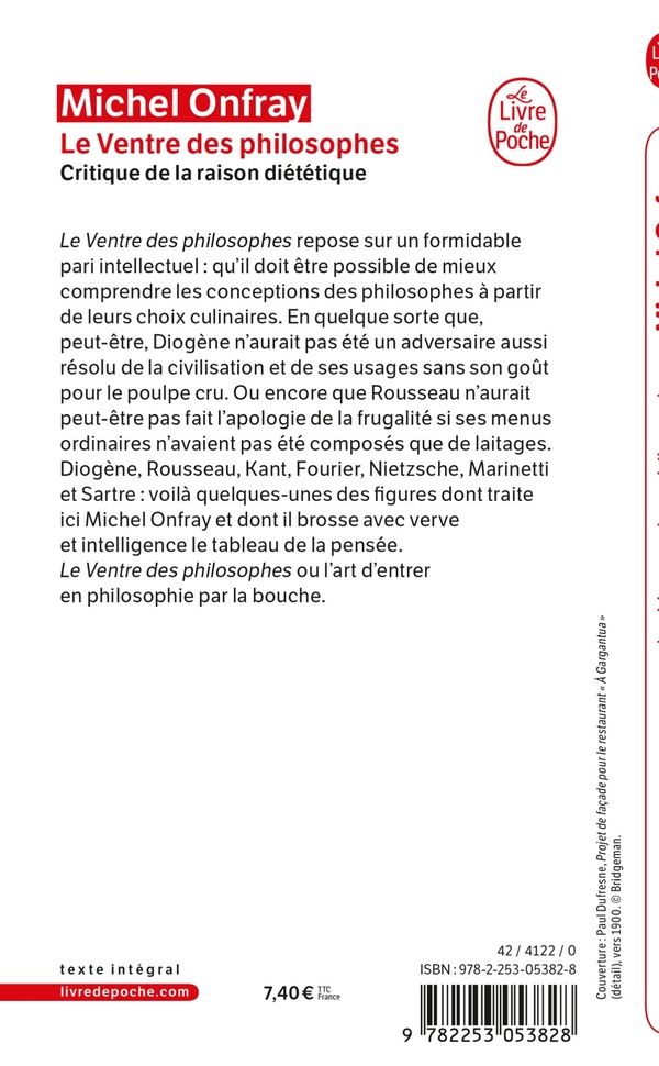 Quatrième de couverture de « LE VENTRE DES PHILOSOPHES - CRITIQUE DE LA RAISON DIETETIQUE »