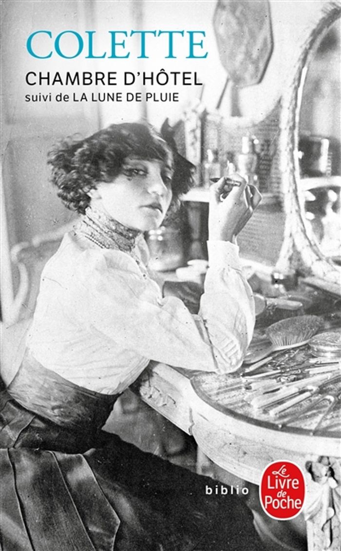 Couverture du livre « CHAMBRE D'HOTEL SUIVI DE LA LUNE DE PLUIE » de Colette, librairie Les Contes Infusés à Corte