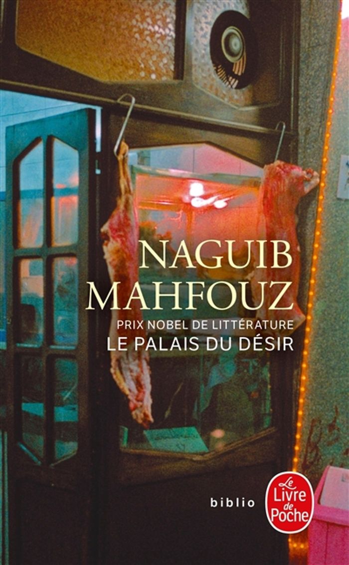Couverture du livre « LE PALAIS DU DESIR » de Naguib Mahfouz, librairie Les Contes Infusés à Corte