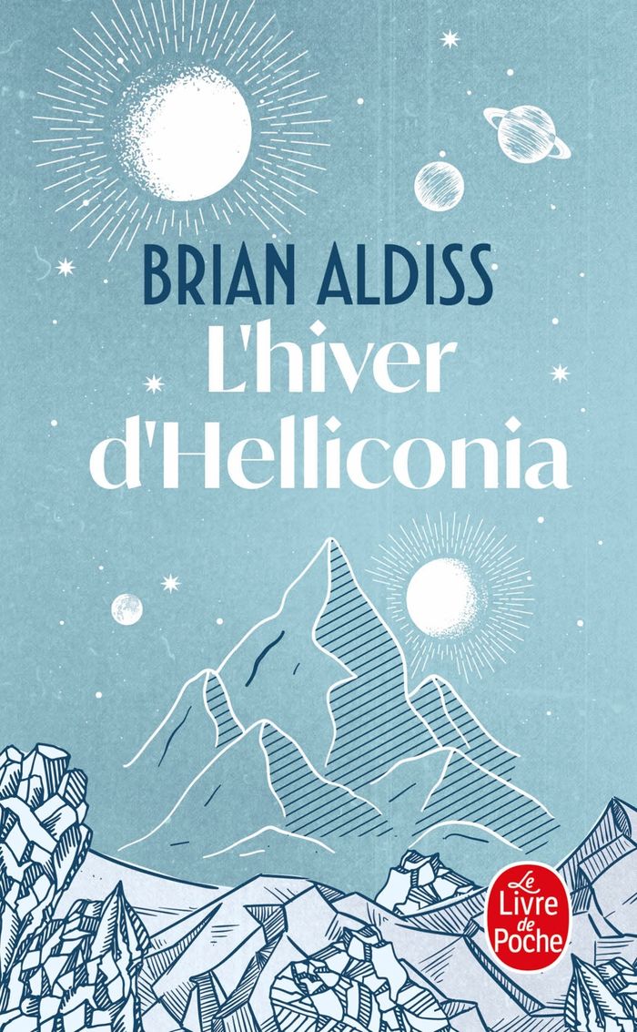 Couverture du livre « L'HIVER D'HELLICONIA (CYCLE D'HELLICONIA, TOME 3) » de Brian Aldiss, librairie Les Contes Infusés à Corte