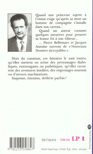Quatrième de couverture de « LES NOUVEAUX DOSSIERS INCROYABLES »