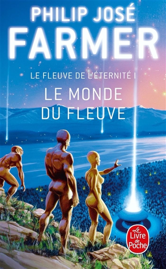 Couverture du livre « LE MONDE DU FLEUVE (LE FLEUVE DE L'ETERNITE, TOME 1) », librairie Les Contes Infusés à Corte