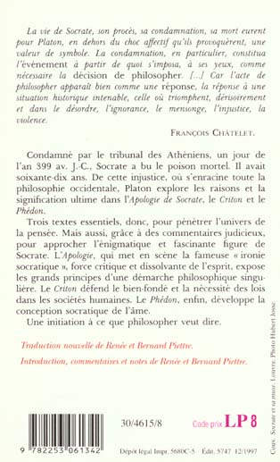 Quatrième de couverture de « APOLOGIE DE SOCRATE-CRITON-PHEDON »