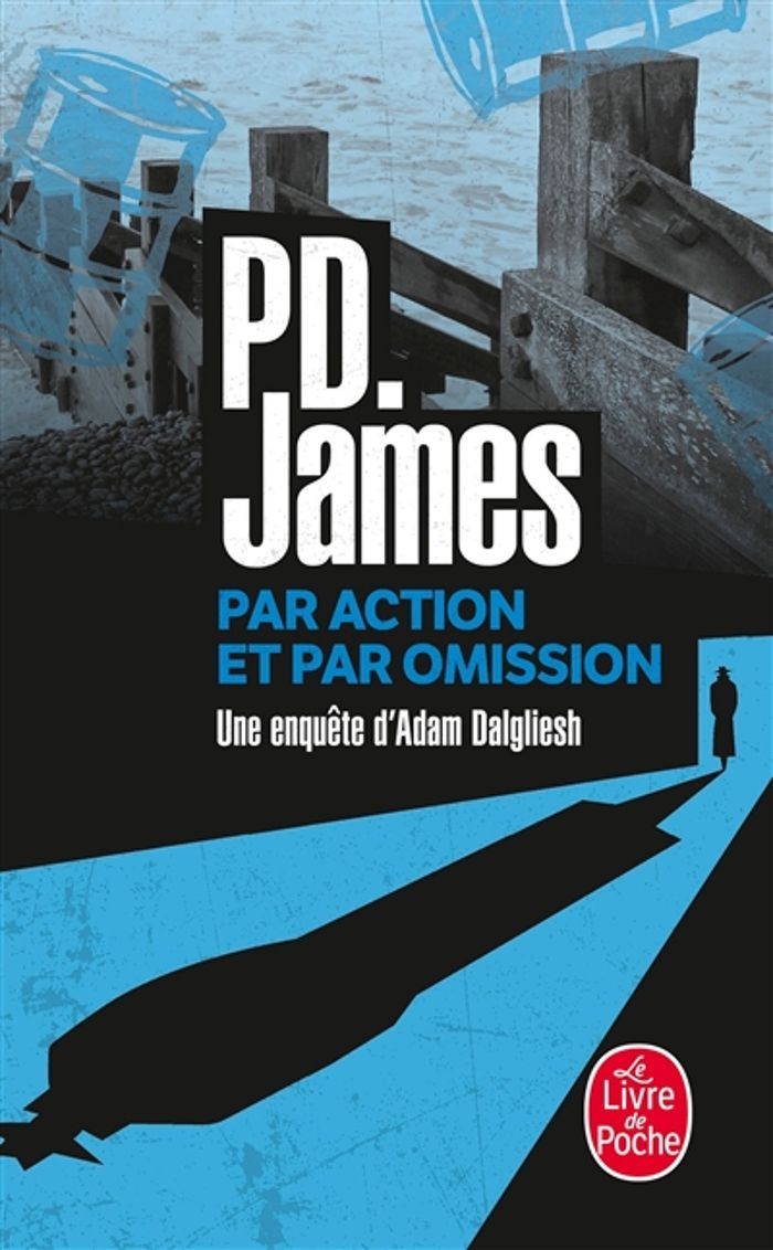 Couverture du livre « PAR ACTION ET PAR OMISSION » de James P D., librairie Les Contes Infusés à Corte