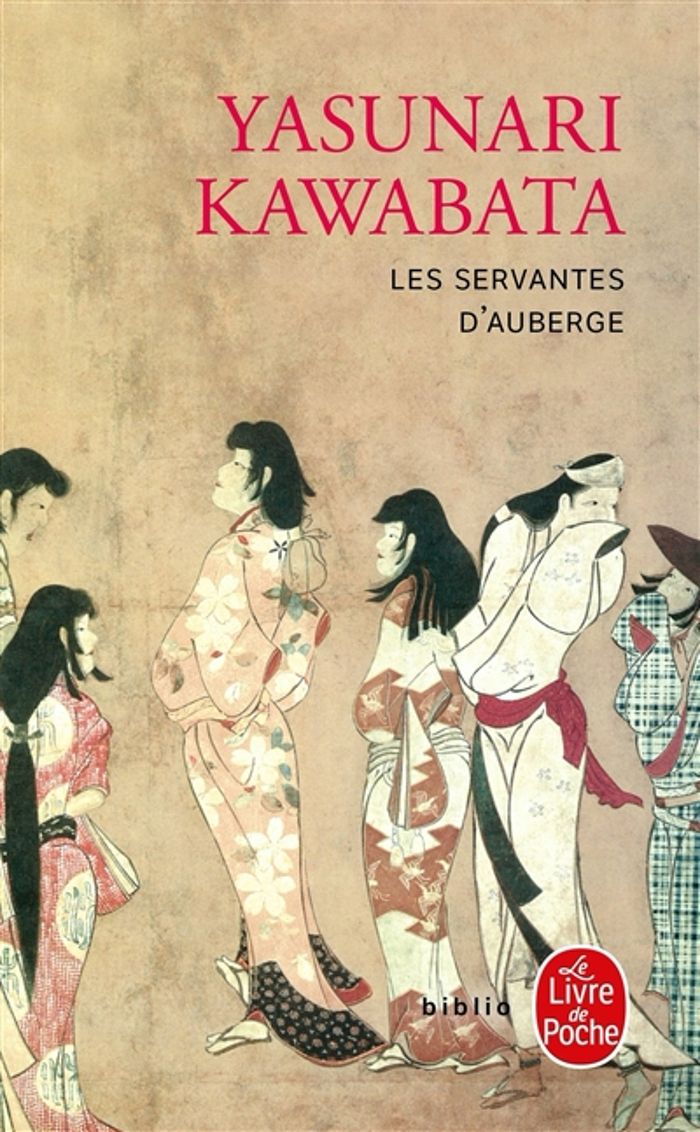 Couverture du livre « LES SERVANTES D'AUBERGE » de Yasunari Kawabata, librairie Les Contes Infusés à Corte