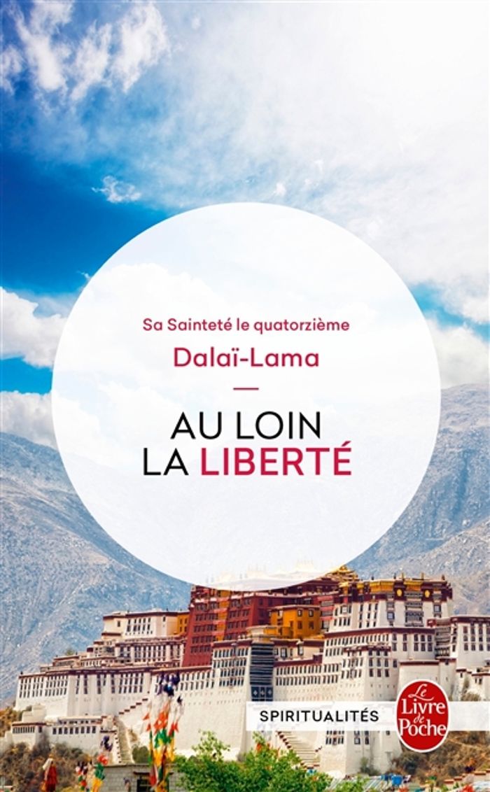 Couverture du livre « AU LOIN LA LIBERTE » de Sa Saintete Le Dalai, librairie Les Contes Infusés à Corte
