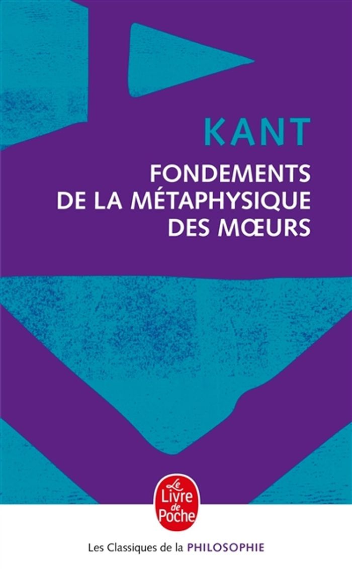 Couverture du livre « FONDEMENTS DE LA METAPHYSIQUE DES MOEURS » de Emmanuel Kant, librairie Les Contes Infusés à Corte
