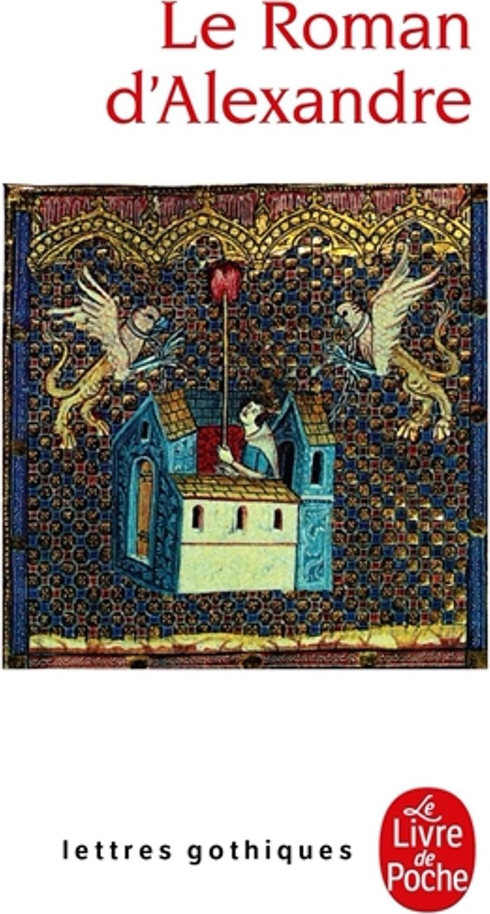 Couverture du livre « LE ROMAN D'ALEXANDRE », librairie Les Contes Infusés à Corte