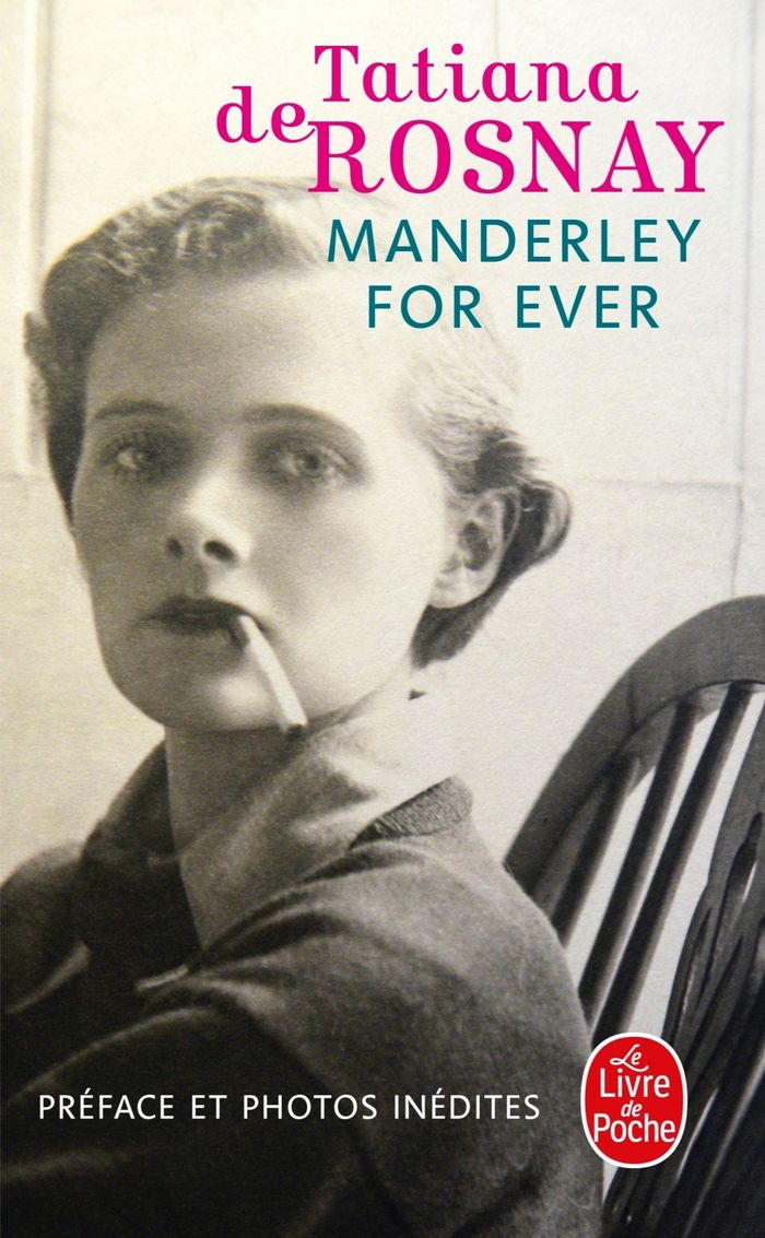 Couverture du livre « Manderley for ever » de Tatiana de Rosnay, librairie Les Contes Infusés à Corte