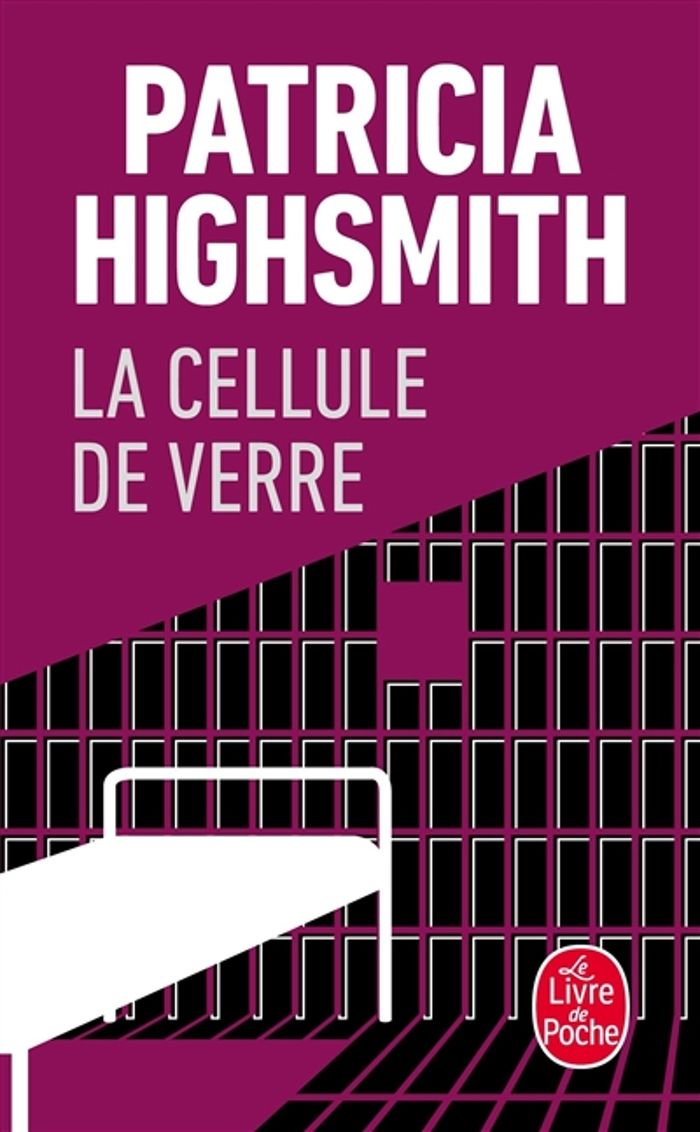 Couverture du livre « LA CELLULE DE VERRE » de Patricia Highsmith, librairie Les Contes Infusés à Corte