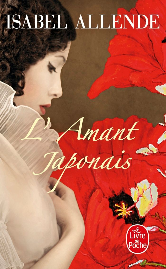 Couverture du livre « L'amant japonais : roman » de Isabel Allende, librairie Les Contes Infusés à Corte