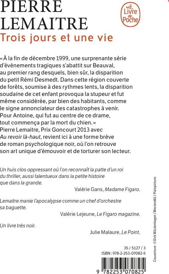Quatrième de couverture de « Trois jours et une vie : roman »