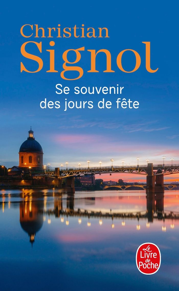 Couverture du livre « Se souvenir des jours de fête : roman » de Christian Signol, librairie Les Contes Infusés à Corte