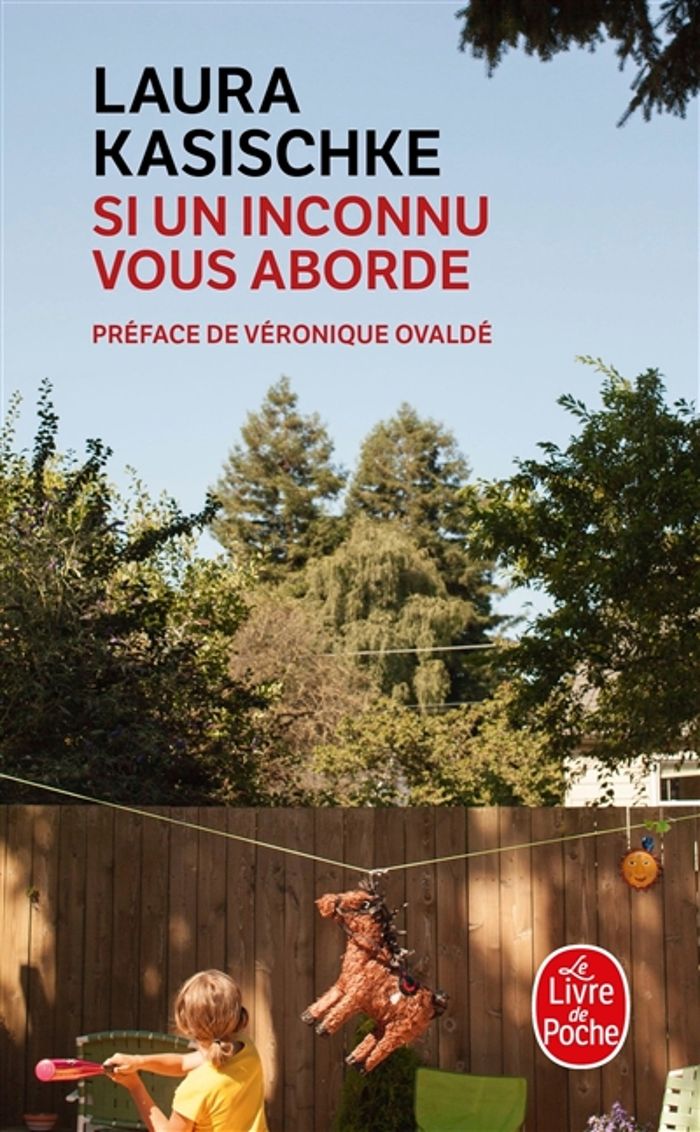 Couverture du livre « Si un inconnu vous aborde : nouvelles » de Laura Kasischke, librairie Les Contes Infusés à Corte
