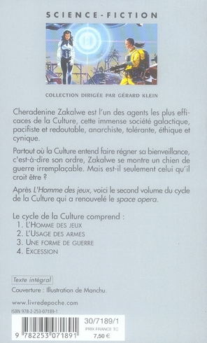 Quatrième de couverture de « L'USAGE DES ARMES (CYCLE DE LA CULTURE, TOME 2) »
