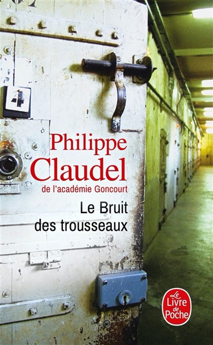 Couverture du livre « LE BRUIT DES TROUSSEAUX » de Philippe Claudel, librairie Les Contes Infusés à Corte