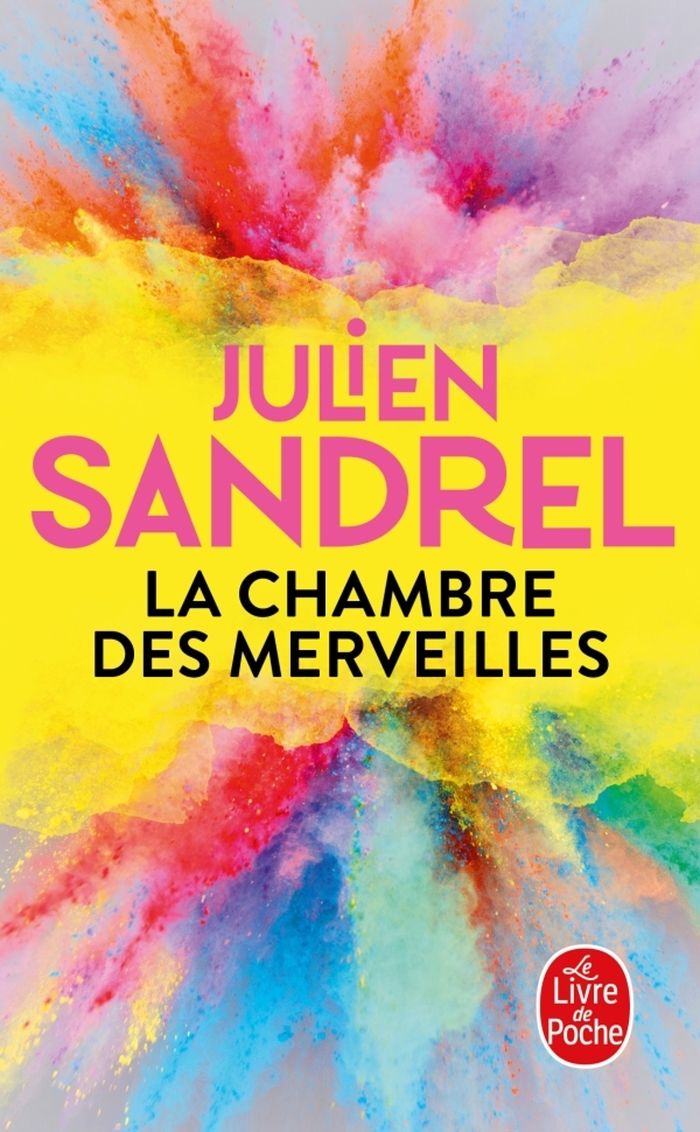 Couverture du livre « LA CHAMBRE DES MERVEILLES » de Julien Sandrel, librairie Les Contes Infusés à Corte