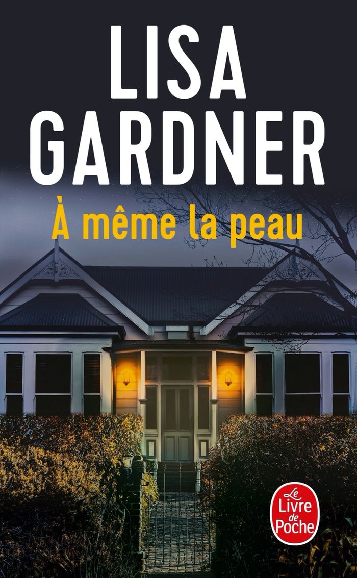 Couverture du livre « À même la peau » de Lisa Gardner, librairie Les Contes Infusés à Corte
