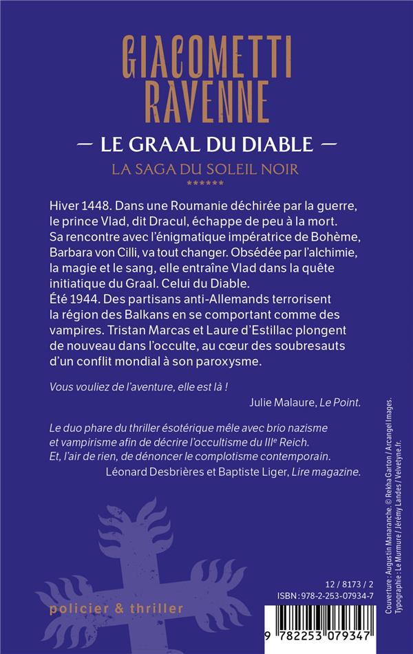 Quatrième de couverture de « LA SAGA SOLEIL NOIR - LE GRAAL DU DIABLE (LA SAGA DU SOLEIL NOIR, TOME 6) »