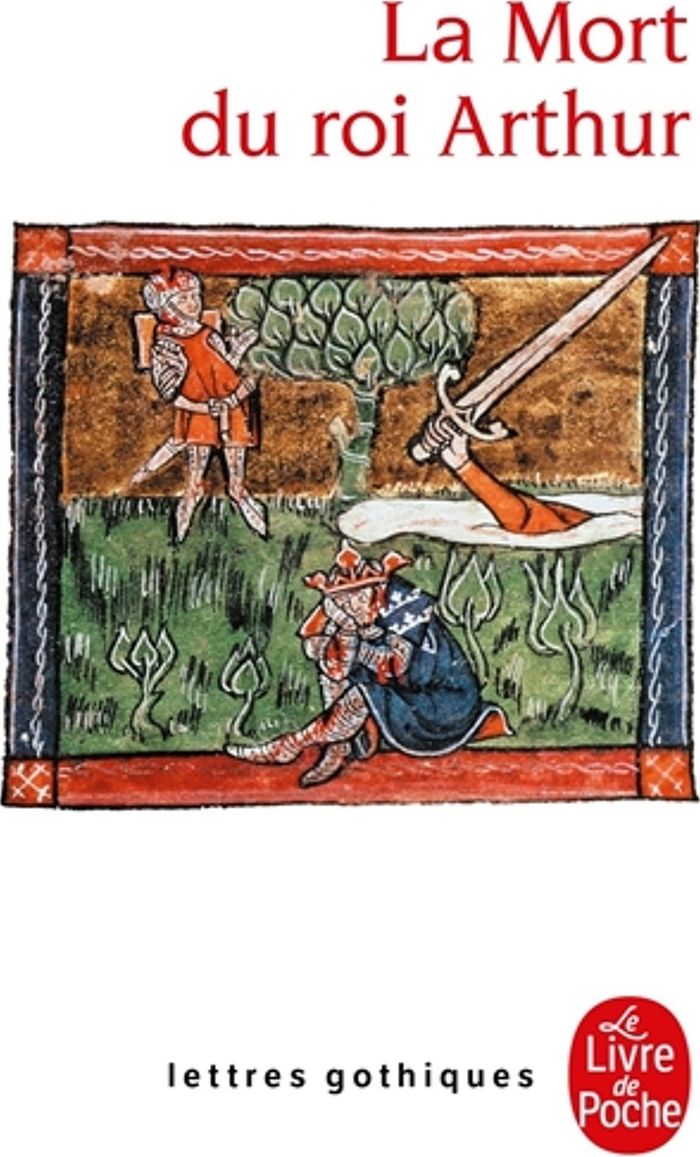 Couverture du livre « LA MORT DU ROI ARTHUR », librairie Les Contes Infusés à Corte