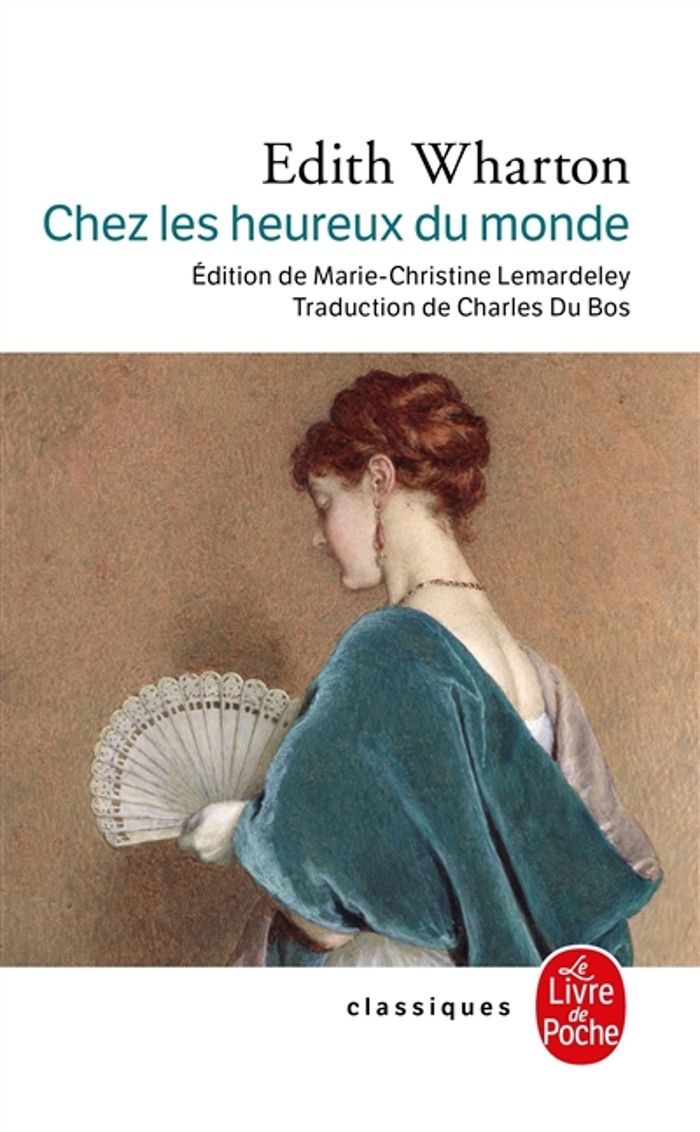 Couverture du livre « Chez les heureux du monde » de Edith Wharton, librairie Les Contes Infusés à Corte